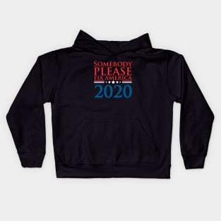 Somebody Please Fix America 2020 Kids Hoodie